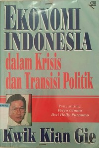 Image of Ekonomi indonesia dalam krisis dan transisi politik