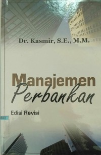 Image of Manajemen Perbankan Edisi Revisi