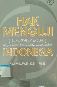 Image of HAK MENGUJI (TOETSINGSRECHT)