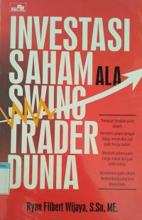 Image of INVESTASI SAHAM ALA SWING TRADER DUNIA