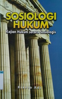 Image of SOSIOLOGI HUKUM 
kajian hukum secara sosiologis
