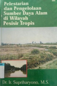 Image of PELESTARIAN DAN PENGELOLAAN SUMBER DAYA ALAM DI WILAYAH PESISIR TRIPIS