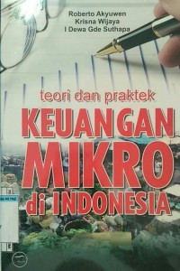 Image of TEORI DAN PRAKTEK KEUANGAN MIKRO DAN INDONESIA