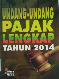 Image of Undang-undang pajak lengkap tahun 2014