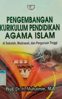 Image of PENGEMBANGAN KURIKULUM PDDKN AGAMA ISLAM
