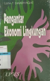 Image of PENGANTAR EKONOMI LINGKUNGAN