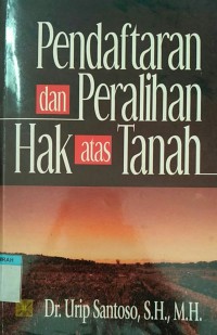 Image of Pendaftaran dan Peralihan Hak atas Tanah