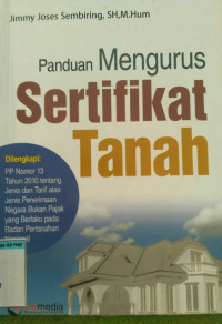 Image of Panduan mangurus sertifikat tanah