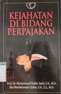 Image of KEJAHATAN DIBIDANG PERPAJAKAN