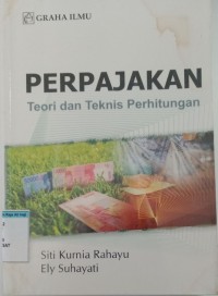 Image of Perpajakan Teori dan Teknis Perhitungan