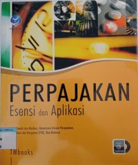 Image of Perpajakan esensi dan aplikasi