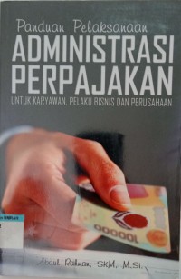 Image of Panduan pelaksanaan administrasi perpajakan