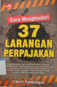 Image of Cara menghindari 37 larangan perpajakan