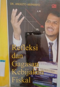 Image of Refleksi dan gagasan kebijakan fiskal