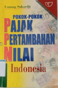 Image of POKOK-POKOK PAJAK PERTAMBAHAN NILAI
