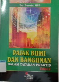 Image of PAJAK BUMI DAN BANGUNAN DALAM TATARAN PRAKTIS