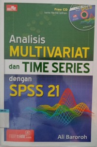 Image of Analisis Multivariat dan Time Series dengan SPSS21