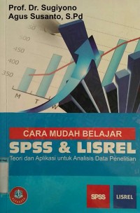 Image of CARA MUDAH BELAJAR SPSS & LISREL