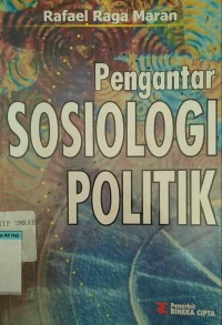 Image of Pengantar Sosiologi Politik