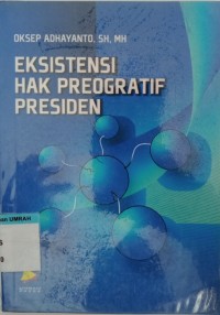 Image of EKSISTENSI HAK PREOGRATIF PRESIDEN