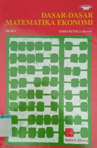 Image of Dasar-dasar matematika ekonomi jilid 1