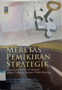 Image of Meretas Pemikiran Strategik berdasarkan masalah di indonesia
