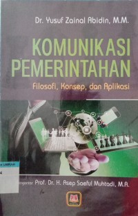 Image of Komunikasi pemerintahan filosofi, konsep dan aplikasi