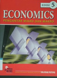 Image of ECONOMICS PENGANTAR MIKRO DAN MAKRO EDISI 5