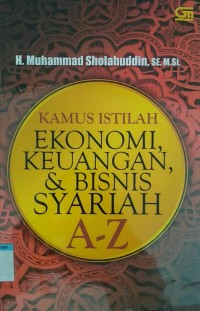 Image of kamus istilah ekonomi, keuangan , & bisnis syariah a-z