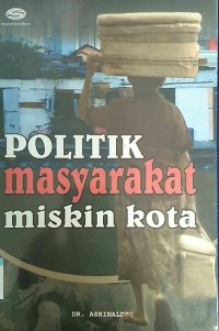 Image of Politik masyarakat miskin kota