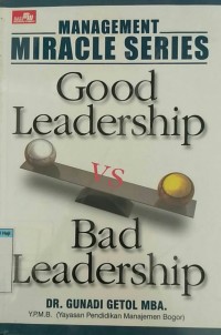 Image of GOOD LEADERSHIP VS BAD LEADERSHIP