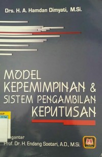 Image of Model kepemimpinan & sistem pengambilan keputusan