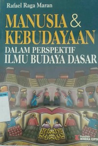 Image of Manusia & kebudayaan dalam perspektif ilmu budaya dasar
