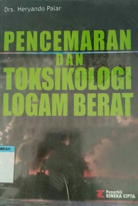 Image of PENCEMARAN DAN TOKSIKOLOGI LOGAM BERAT