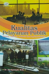 Image of Kualitas Pelayanan Publik