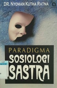Image of Paradigma Sosiologi Sastra