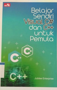 Image of Belajar sendiri visual c# dan c++ untuk pemula
