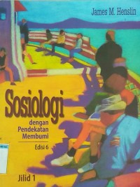 Image of Sosiologi dengan pendekatan membumi jilid 1