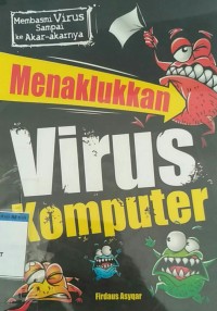 Image of Menaklukkan Virus Komputer