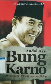 Image of Andai aku bung karno