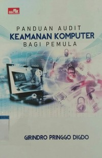 Image of Panduan audit keamanan komputer bagi pemula