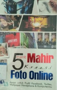 Image of 5 Menit Mahir Kreasi Foto Online