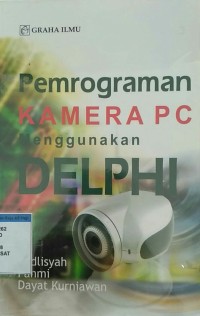 Image of Pemrograman Kamera PC Menggunakan DELPHI