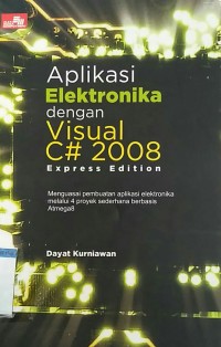 Image of Aplikasi Elektronika dengan Visual C# 2008