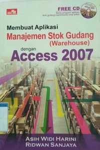Image of Membuat aplikasi manajemen stok gudang (warehouse) dengan Access 2007