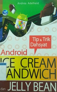 Image of Tip & Trik Dahsyat Android ICS dan JB