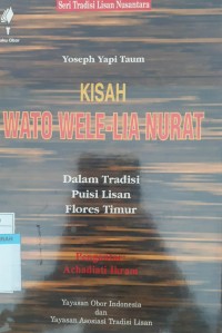 Image of KISAH WATO WELE-LIA NURAT