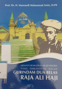 Image of MEMASYARAKATKAN BUDI PEKERTI YANG TERKANDUNG DALAM GURINDAM DUA BELAS