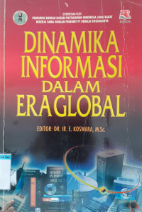 Image of Dinamika informasi dalam eraglobal