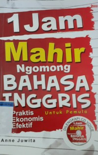 Image of 1 JAM MAHIR NGOMONG BAHASA INGGRIS